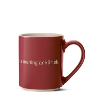 Design House Stockholm Mugg Astrid Ja jag tror att livets...